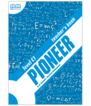 Книга для вчителя Pioneer Split Edition C1 Teacher's Book Part A