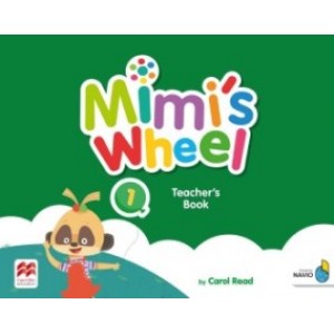 Книга для вчителя Mimi's Wheel Level 1 Teacher's Book with Navio App