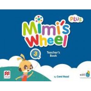 Книга для вчителя Mimi's Wheel Level 3 Teacher's Book with Navio App
