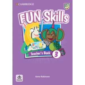 Книга для вчителя Fun Skills Level 3 Teacher's Book with Audio Download