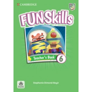 Книга для вчителя Fun Skills Level 6 Teacher's Book with Audio Download