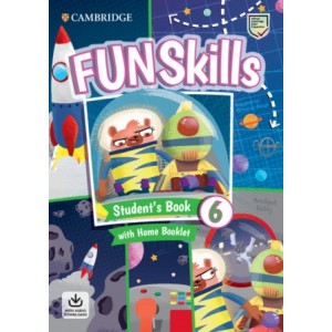 Підручник Fun Skills Level 6 Student's Book with Home Booklet and Downloadable Audio