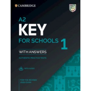 Тести A2 Key for Schools 1 for the Revised 2020 Exam with Answers and Audio