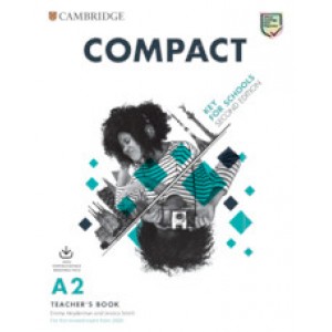 Книга для вчителя Compact Key for Schools Teacher's Book with Downloadable Class Audio and Teacher's Photocopiable Worksheets 2nd Edition