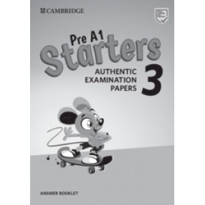 Відповіді Cambridge English Starters 3 for Revised Exam from 3018 Answer Booklet