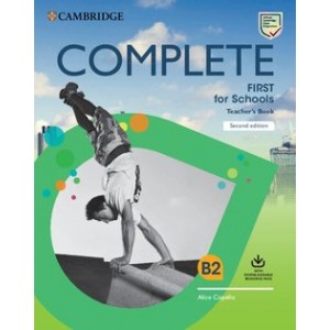 Книга для вчителя Complete First for Schools Teacher's Book with Downloadable Resource Pack 2nd Edition