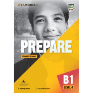 Книга для вчителя Cambridge English Prepare! 2nd Edition 4 Teacher's Book