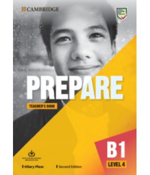 Книга для вчителя Cambridge English Prepare! 2nd Edition 4 Teacher's Book