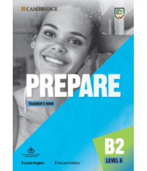 Книга для вчителя Cambridge English Prepare! 2nd Edition 6 Teacher's Book