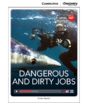 Книга для читання Cambridge Discovery Education Interactive Readers Level A2+ Dangerous and Dirty Jobs