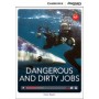 Книга для читання Cambridge Discovery Education Interactive Readers Level A2+ Dangerous and Dirty Jobs