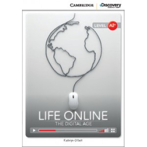 Книга для читання Cambridge Discovery Education Interactive Readers Level A2+ Life Online: The Digital Age