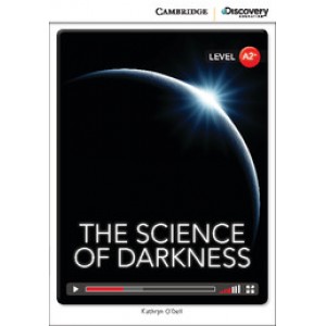 Книга для читання Cambridge Discovery Education Interactive Readers Level A2+ The Science of Darkness