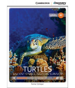 Книга для читання Cambridge Discovery Education Interactive Readers Level B2 Turtles: Ancient Symbol/Modern Survivor