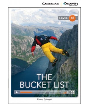 Книга для читання Cambridge Discovery Education Interactive Readers Level B2 The Bucket List
