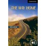Книга для читання Cambridge English Reader Level 6 The Way Home + Downloadable Audio
