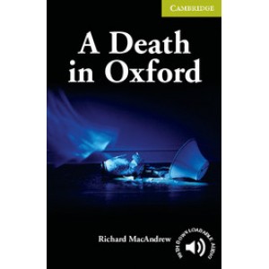 Книга для читання Cambridge English Reader Level Starter A Death in Oxford + Downloadable Audio