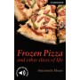 Книга для читання Cambridge English Reader Level 6 Frozen Pizza & Other Slices of Life + Downloadable Audio