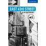 Книга для читання Cambridge English Reader Level 5 East 43rd Street + Downloadable Audio (US)