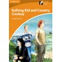 Книга для читання Cambridge Experience Readers Level 4 Bullring Kid & Country Cowboy + Downloadable Audio (US)