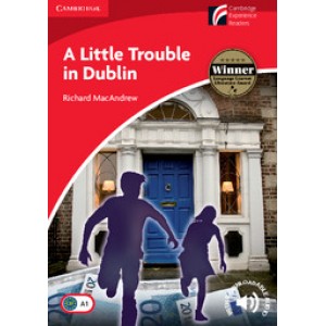 Книга для читання Cambridge Experience Readers Level 1 A Little Trouble in Dublin + Downloadable Audio