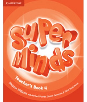 Книга для вчителя Super Minds 4 Teacher's Book