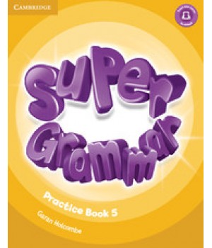 Граматика Super Minds 5 Grammar Book
