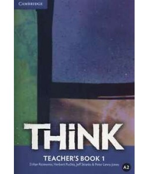 Книга для вчителя Think 1 (A2) Teacher's Book
