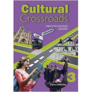 Підручник Cultural Crossroads 3 Student`s Book
