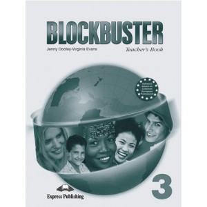 Книга для вчителя Blockbuster 3 Teacher's Book