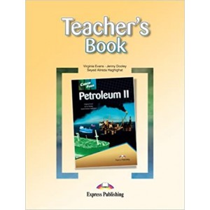 Книга для вчителя Career Paths: Petroleum 2 Teacher's Guide 