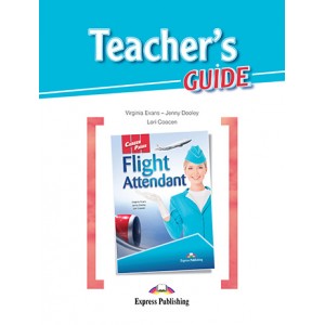 Книга для вчителя Career Paths: Flight Attendant Teacher's Guide