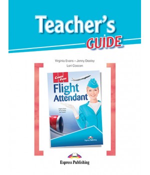 Книга для вчителя Career Paths: Flight Attendant Teacher's Guide