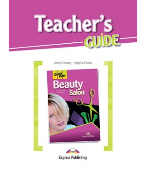 Книга для вчителя Career Paths: Beauty Salon Teacher's Guide