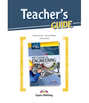 Книга для вчителя Career Paths: Mechanical Engineering Teacher's Guide