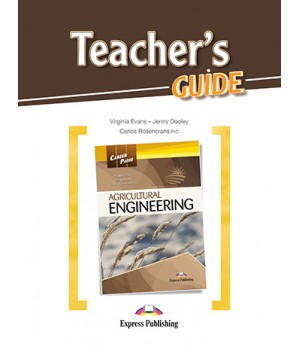 Книга для вчителя Career Paths: Agricultural Engineering Teacher's Guide