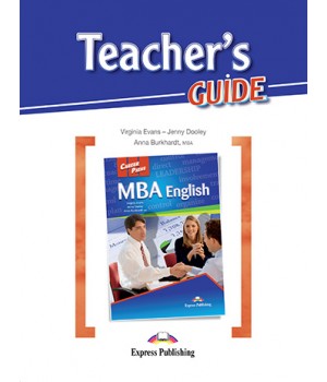 Книга для вчителя Career Paths: MBA English Teacher's Guide