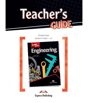 Книга для вчителя Career Paths: Engineering Teacher's Guide
