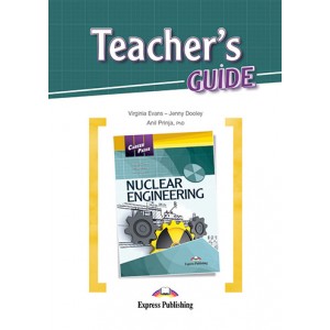 Книга для вчителя Career Paths: Nuclear Engineering Teacher's Guide