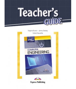 Книга для вчителя Career Paths: Computer Engineering Teacher's Guide