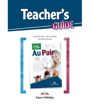 Книга для вчителя Career Paths: Au Pair Teacher's Guide