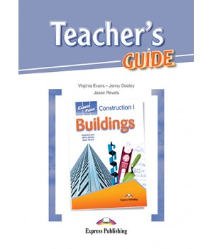 Книга для вчителя Career Paths: Construction I: Buildings Teacher's Guide