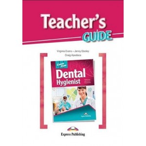 Книга для вчителя Career Paths: Dental Hygienist Teacher's Guide