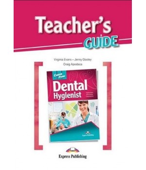 Книга для вчителя Career Paths: Dental Hygienist Teacher's Guide