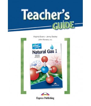 Книга для вчителя Career Paths: Natural Gas Teacher's Guide