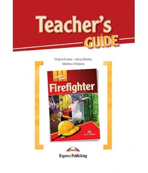 Книга для вчителя Career Paths: Firefighters Teacher's Guide