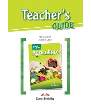 Книга для вчителя Career Paths: Agriculture Teacher's Guide