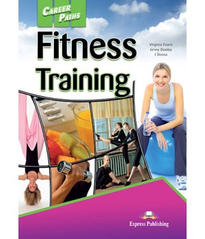 Підручник Career Paths: Fitness Training Student's Book with online access