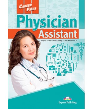 Підручник Career Paths: Physician Assistant Student's Book with online access