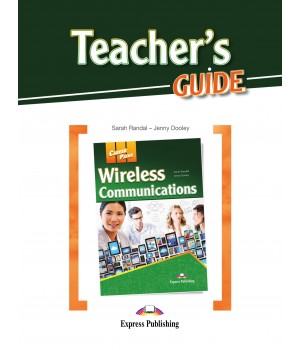 Книга для вчителя Career Paths: Wireless Communications Teacher's Guide
